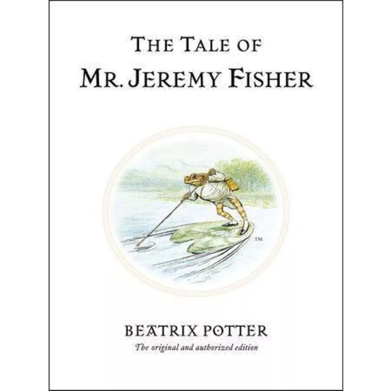 The Tale of Mr. Jeremy Fisher